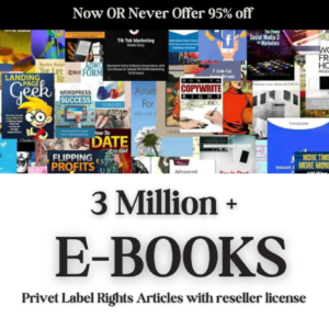 Ultimate Digital Library: 3 Million Ebooks + 3 Million PLR Articles with Reseller Rights